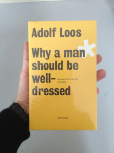Why a man should be well dressed